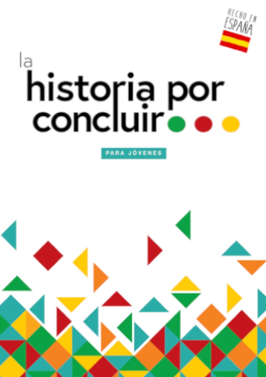 Portada de La Historia por Concluir para Jóvenes